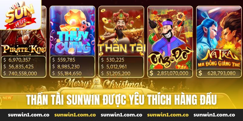 Thần tài Sunwin được yêu thích hàng đầu